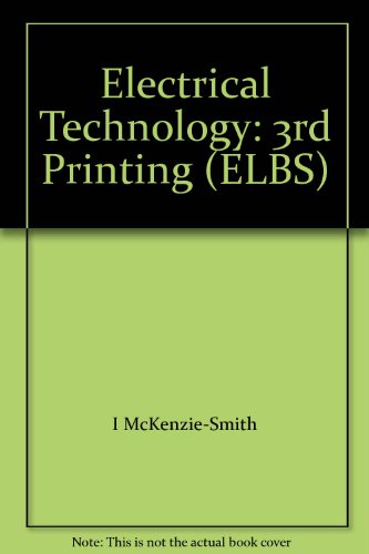 Electrical Technology: 3rd Printing (ELBS) 0582305640 Book Cover