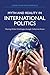 Myth and Reality in International Politics (International Studies Intensives)
