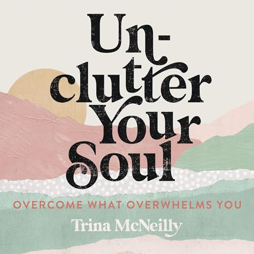Unclutter Your Soul copertina