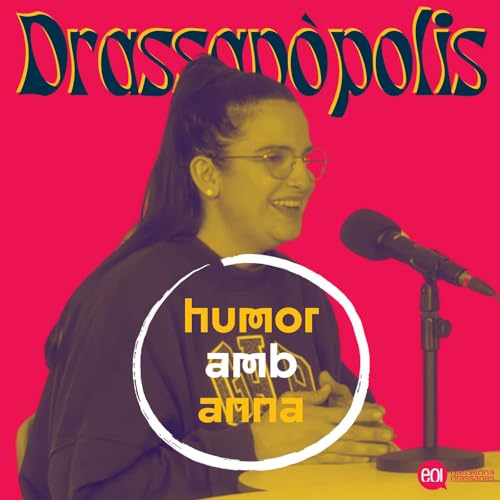 #12 Humor amb Anna