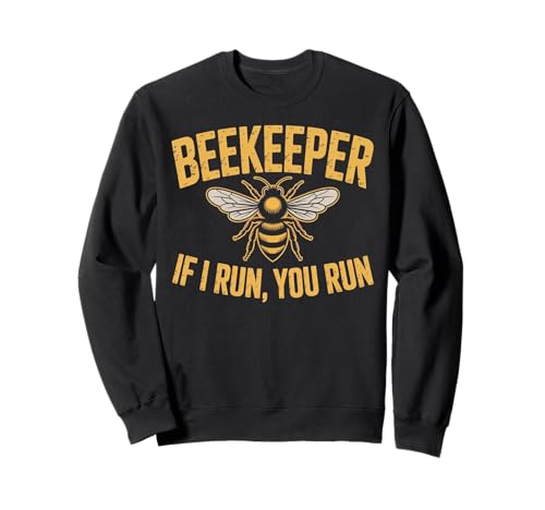 Humour Hive Bees Honeybee If I Run Your Run funny Beekeeper �g���[�i�[