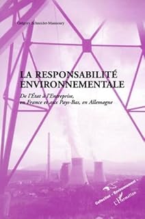 La responsabilité environnementale: De l