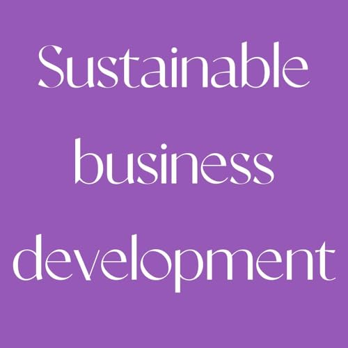 Sustainable Business Development