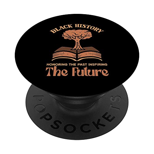Black History Honoring The Past African Pride para hombres, mujeres y niños PopSockets PopGrip Intercambiable