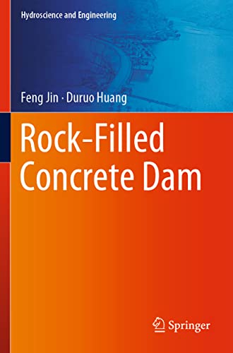 Rock-Filled Concrete Dam (Hydroscience and Engineering)