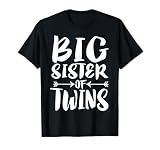 Big Sister Of Twins New Sister Sibling Gift T-Shirt T-Shirt
