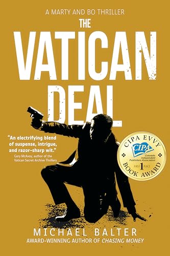The Vatican Deal: A Marty and Bo Thriller (Marty Schott and Bo Bishop Book 2)