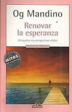 Renovar la Esperanza (Mitos Autoayuda)