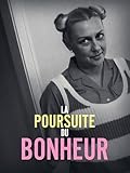 La Poursuite du bonheur