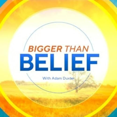Couverture de Bigger Than Belief