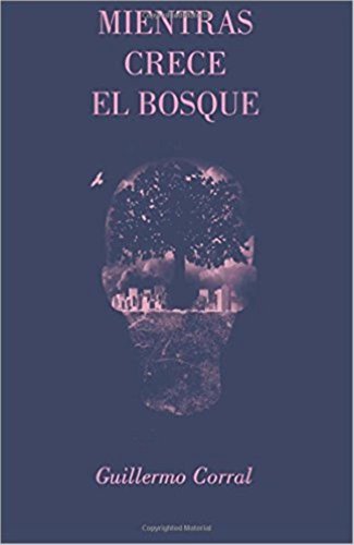 Mientras crece el bosque