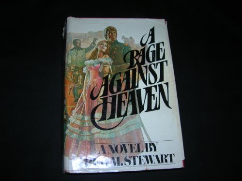 A Rage Against Heaven 009136020X Book Cover