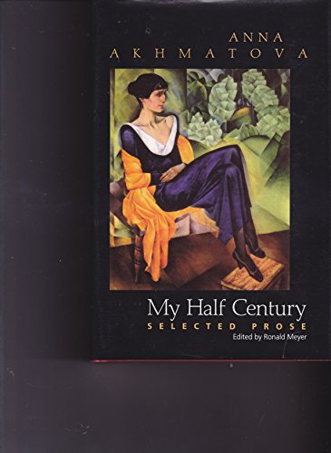 My Half Century: Selected Prose