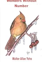 Wonders Without Number B001IYAB5Q Book Cover