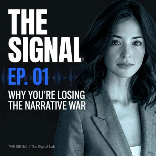 Why You're Losing the Narrative War