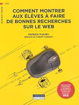 Paperback COMMENT MONTRER AUX ELEVES A FAIRE DE BONNES RECHERCHES SUR LE WEB [French] Book