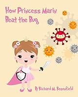 How Princess Marin Beat the Bug B08KQRMX5C Book Cover