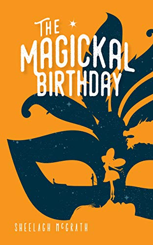 The Magickal Birthday (English Edition)
