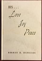 His love, joy, peace: Threefold fruit of the Spirit : three Christian classics B0007H55QU Book Cover