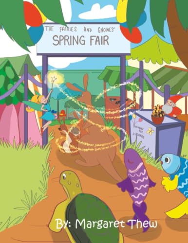 The Fairies and Gnomes’ Spring Fair