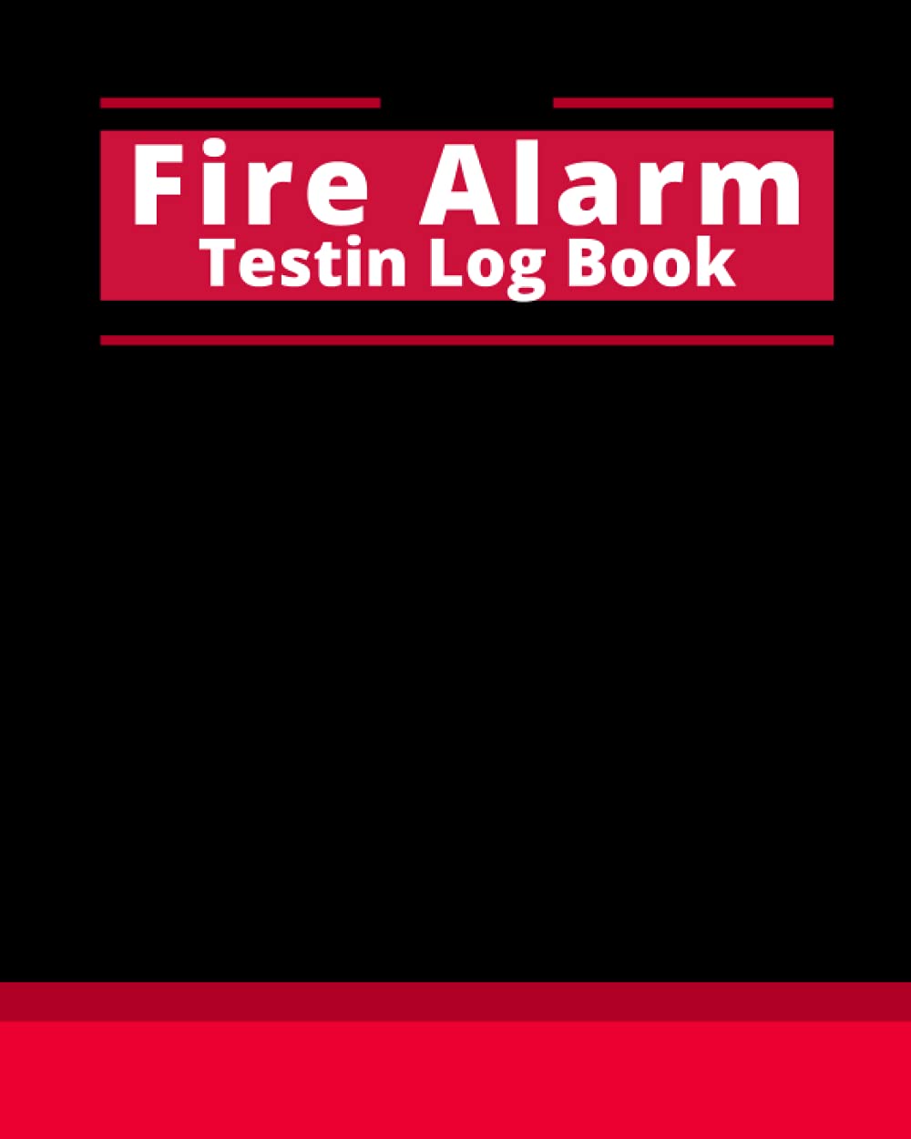 Buy Fire Alarm Testin Log Book Fire Safety Log Book, Fire Alarm