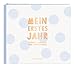 Produktbild Mein erstes Jahr (Junge): Babyalbum: Babyalbum / SCHÖNSTE MOMENTE UND ERINNERUNGEN