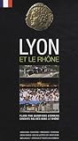 concomitant  Lyon et le Rhône
