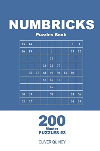 Numbricks Puzzles Book - 200 Master Puzzles 9x9 (Volume 3) (Numbricks - Master)
