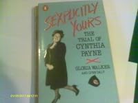 Sexplicitly Yours: Trial of Cynthia Payne 0140105433 Book Cover
