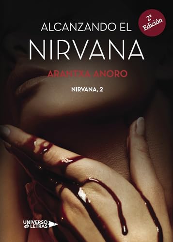 Alcanzando el Nirvana (SIN COLECCION)