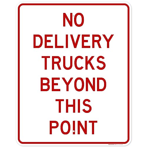 No Delivery Trucks Beyond This Point Sign, 24x30 Inches, Rust Free .063 Aluminum, Fade Resistant, Made in USA by My Sign Center