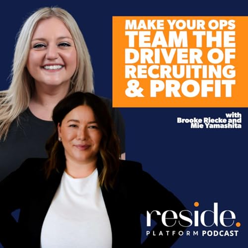 Make Your Ops Team the Driver of Recruiting & Profit with Brooke Riecke Podcast Por  arte de portada