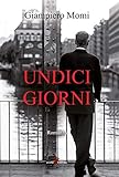 Undici Giorni - 2