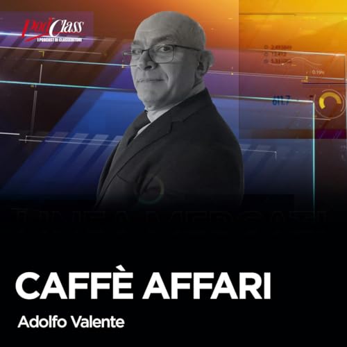 Caff&egrave; Affari (ristretto) | Mercati a caccia del rimbalzo, ultimo giorno del Btp Valore e le altre storie