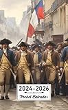  Pocket Calendar 2024-2026: Two-Year Monthly Planner for Purse , 36 Months from January 2024 to December 2026  Parisian street  French Revolution  Period-accurate clothing