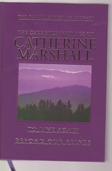 Cherished Writings of Catherine Marshall