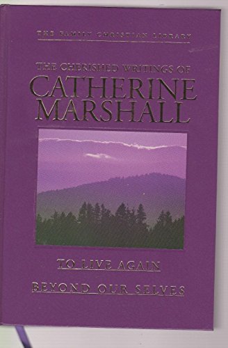 Cherished Writings of Catherine Marshall 1893065030 Book Cover