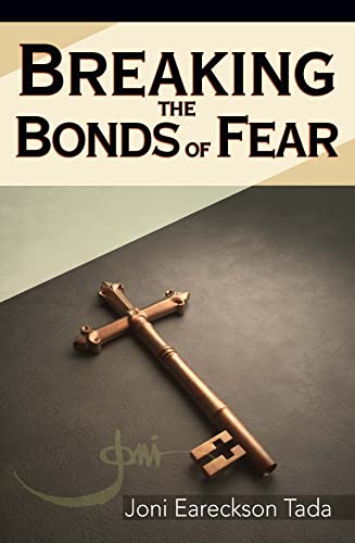Breaking The Bonds Of Fear Minibook (Joni Minibook Series - God'S Help In Tough Times)