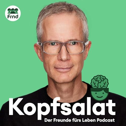 Kopfsalat - Der Freunde f&uuml;rs Leben Podcast &uuml;ber Depression und mentale Gesundheit cover art