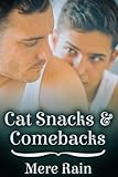 Cat Snacks and Comebacks (English Edition)