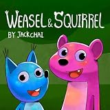 Weasel & Squirrel