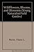 Wildflowers, Blooms, and Blossoms (Young Naturalist Field Guides)