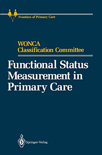 Functional Status Measurement in Primary Care (Frontiers of Primary Care)