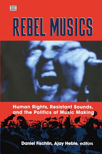Rebel Musics (Volume 1)