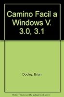 Camino Facil a Windows V. 3.0, 3.1 9701007212 Book Cover