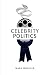 Celebrity Politics (Contemporary Political Communication)