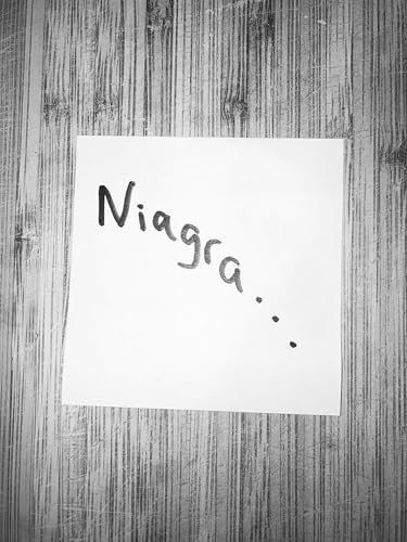 Niagra...