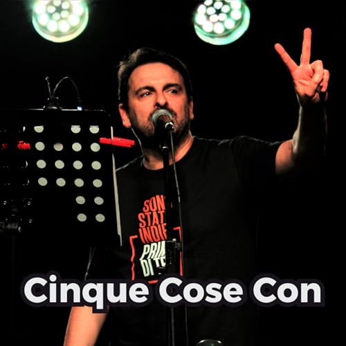 Cinque Cose Con Max Collini