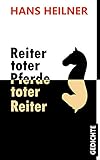  Reiter toter Pferde toter Reiter