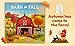Barn in Fall: Festival Fun on the Farm - A Beautiful Story of Togetherness, Autumn Harvest, and Love (Barn In Seasons Series)